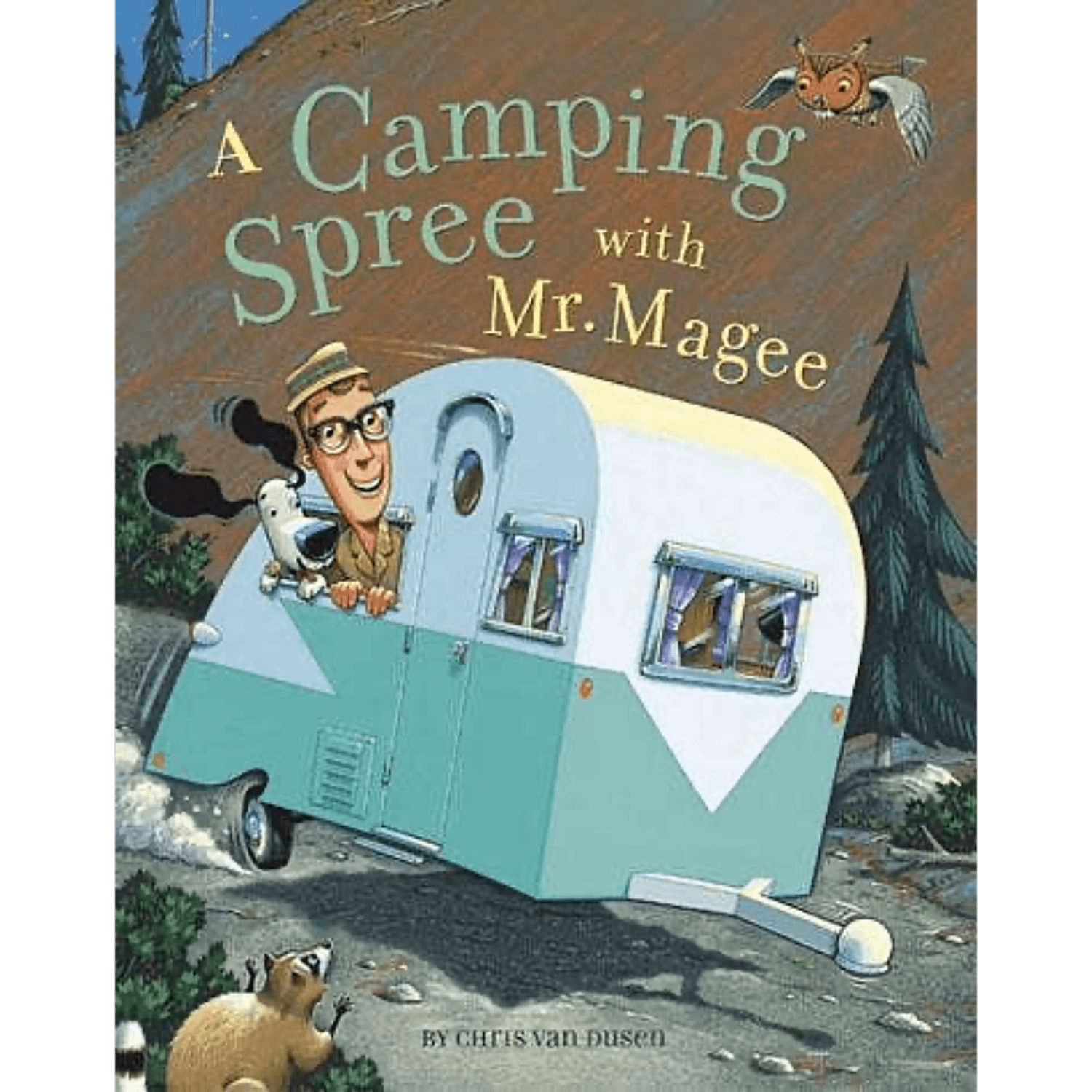 Book cover of 'A Camping Spree with Mr. Magee' featuring a vintage camper and character.