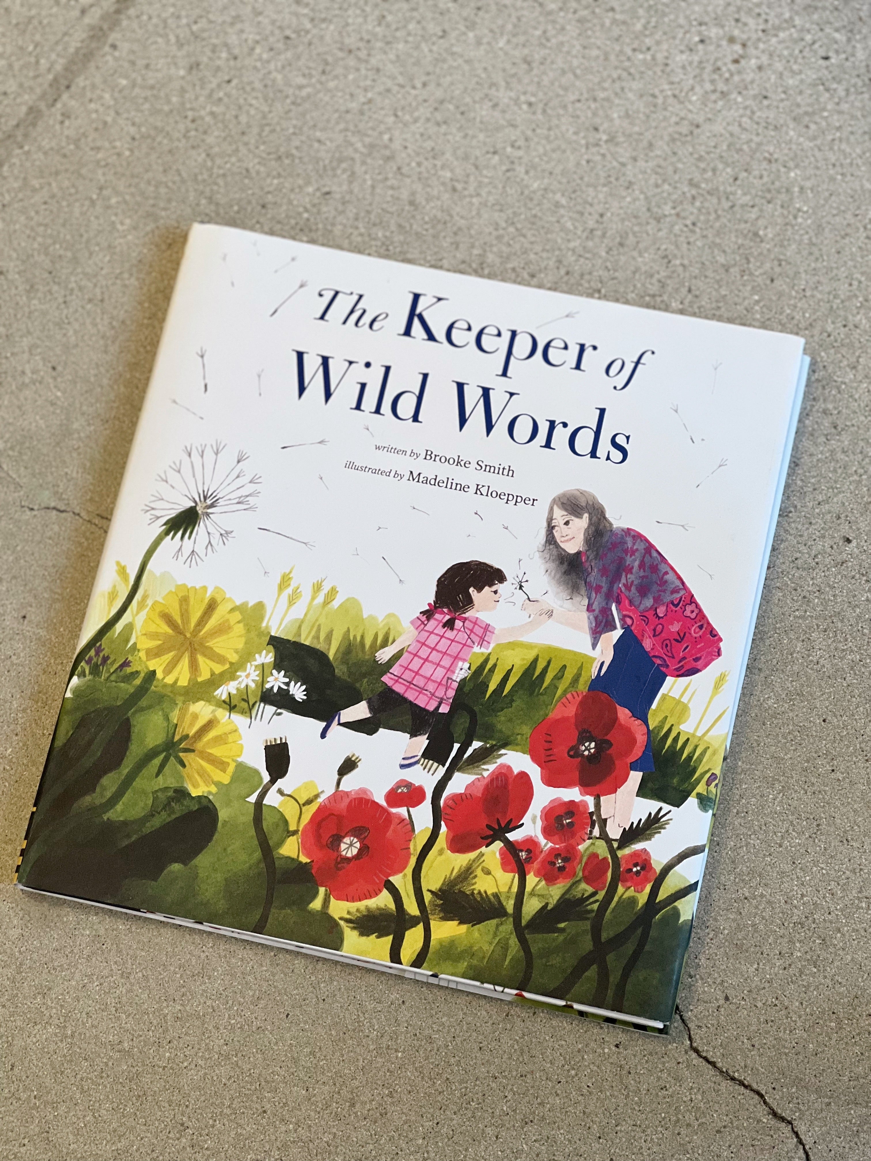 The Keeper of Wild Words by Brooke Smith