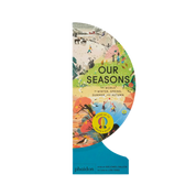Our Seasons: The World In Winter, Spring, Summer, And Autumn