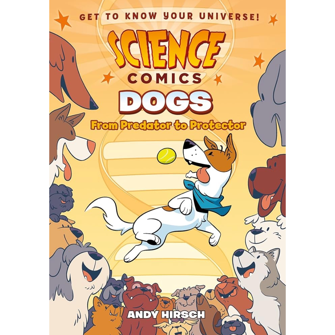 Book cover of 'Science Comics: Dogs' with cartoon dogs and text on a yellow background