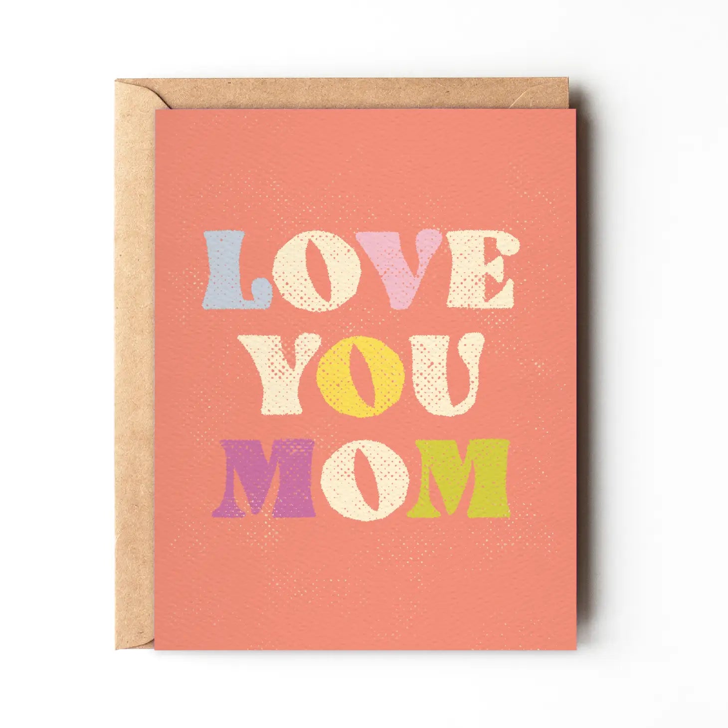 Love You Mom - Greeting Card