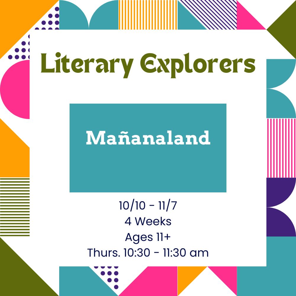 Mañanaland: Language Arts and Humanities Homeschool Enrichment