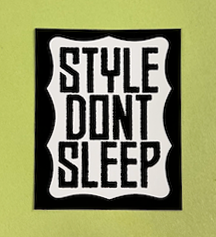 STYLEDONTSLEEPBWNameTage.png