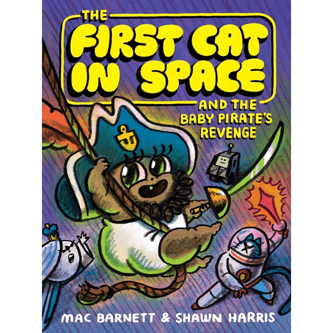 Book cover of 'The First Cat in Space and the Baby Pirate's Revenge' with a cat in a pirate costume and space-themed elements.