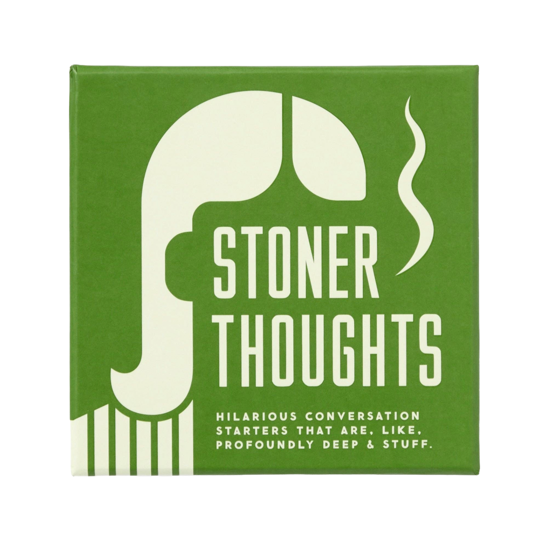 Stoner Thoughts Conversation Starters