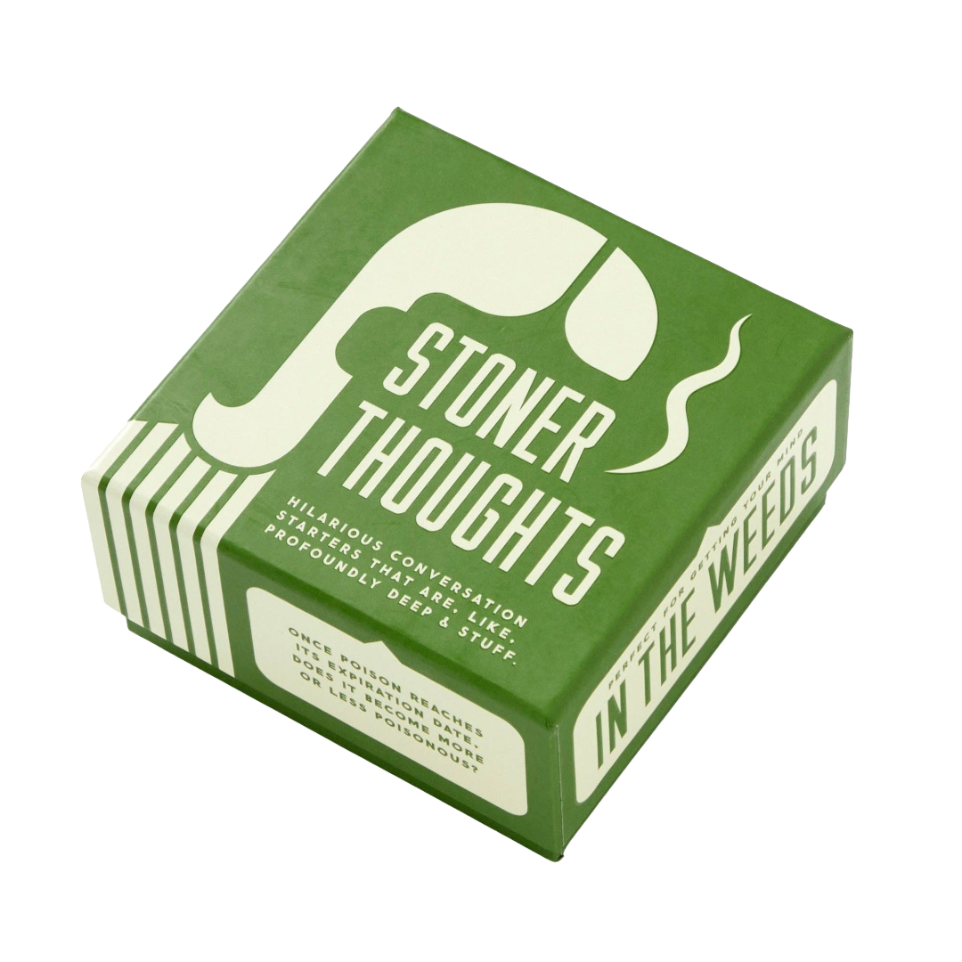 Stoner Thoughts Conversation Starters