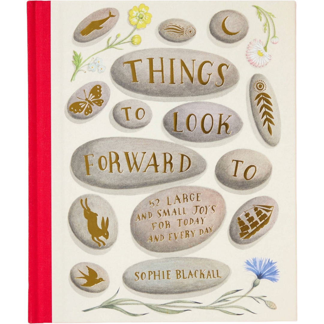 Things to Look Forward To