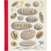 Things to Look Forward To