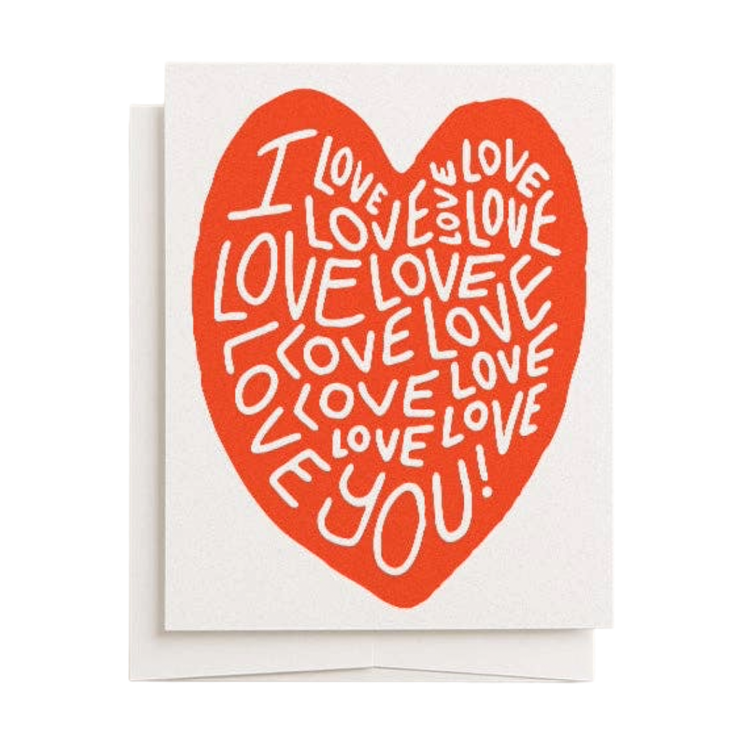 I Love Love Love You | Greeting Card