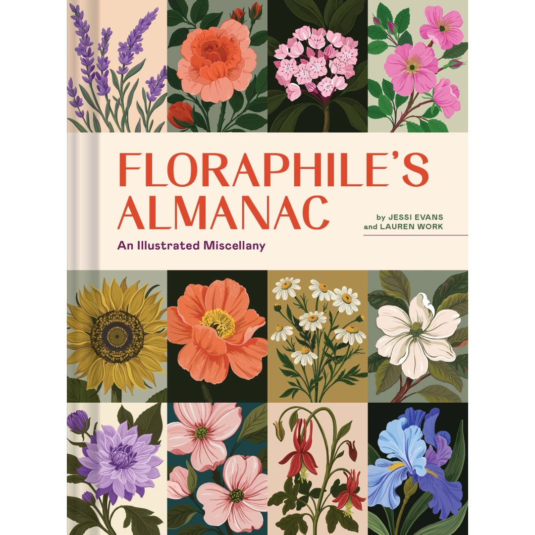 Floraphile's Almanac: An Illustrated Miscellany