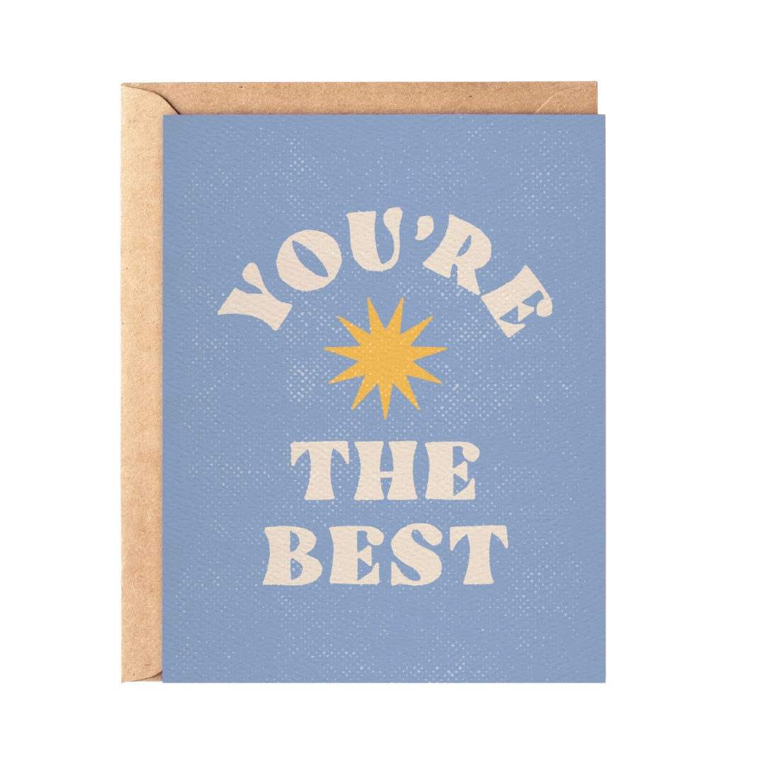 You're the Best | Greeting Card