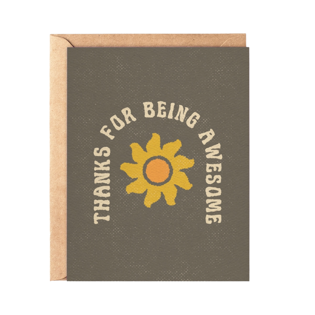 Thanks For Being Awesome | Greeting Card