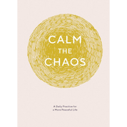 Calm the Chaos | Journal