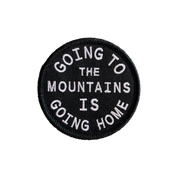 Going To The Mountains Is Going Home | Iron On Patch