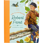 The Illustrated Robert Frost | 25 Essential Poems
