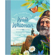 The Illustrated Walt Whitman | 25 Essential Poems