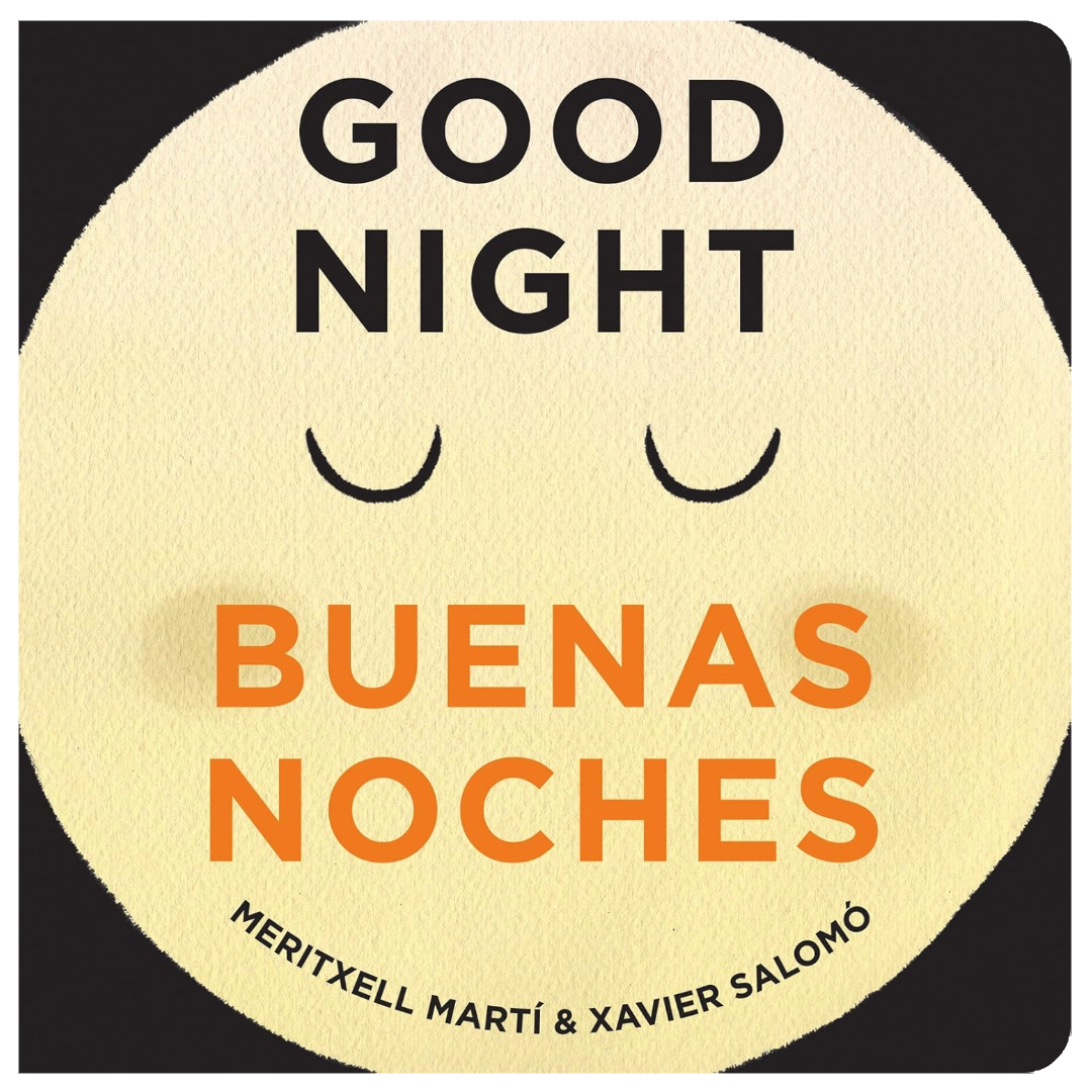Good Night | Buenas Noches