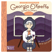 Georgia O'Keeffe Loved the Desert | Little Naturalists Series