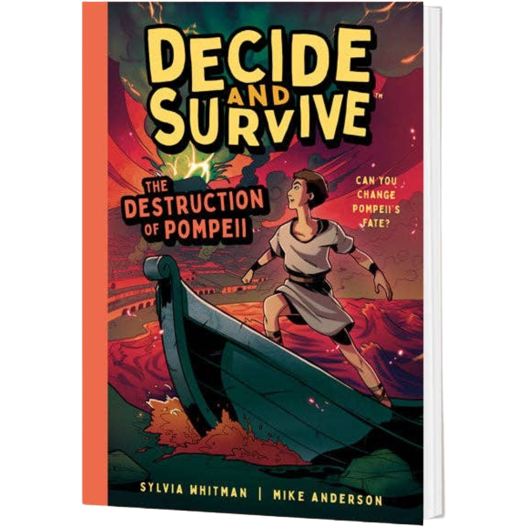 Decide & Survive: The Destruction of Pompeii