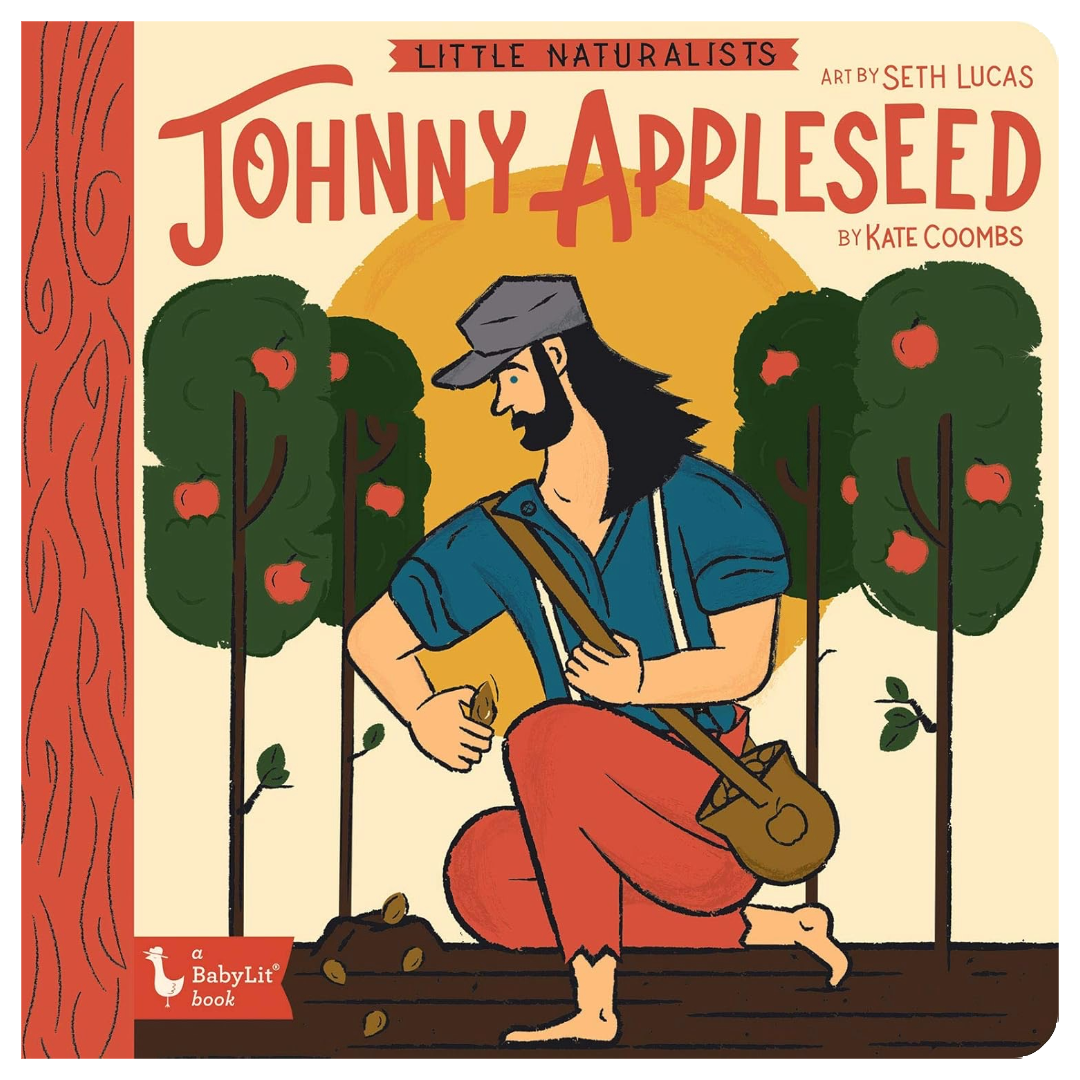Johnny Appleseed | Little Naturalists Series