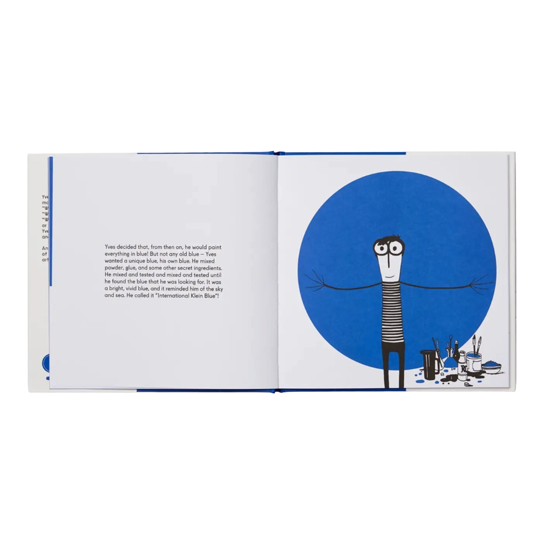 Yves Klein Painted Everything Blue And Wasn't Sorry.