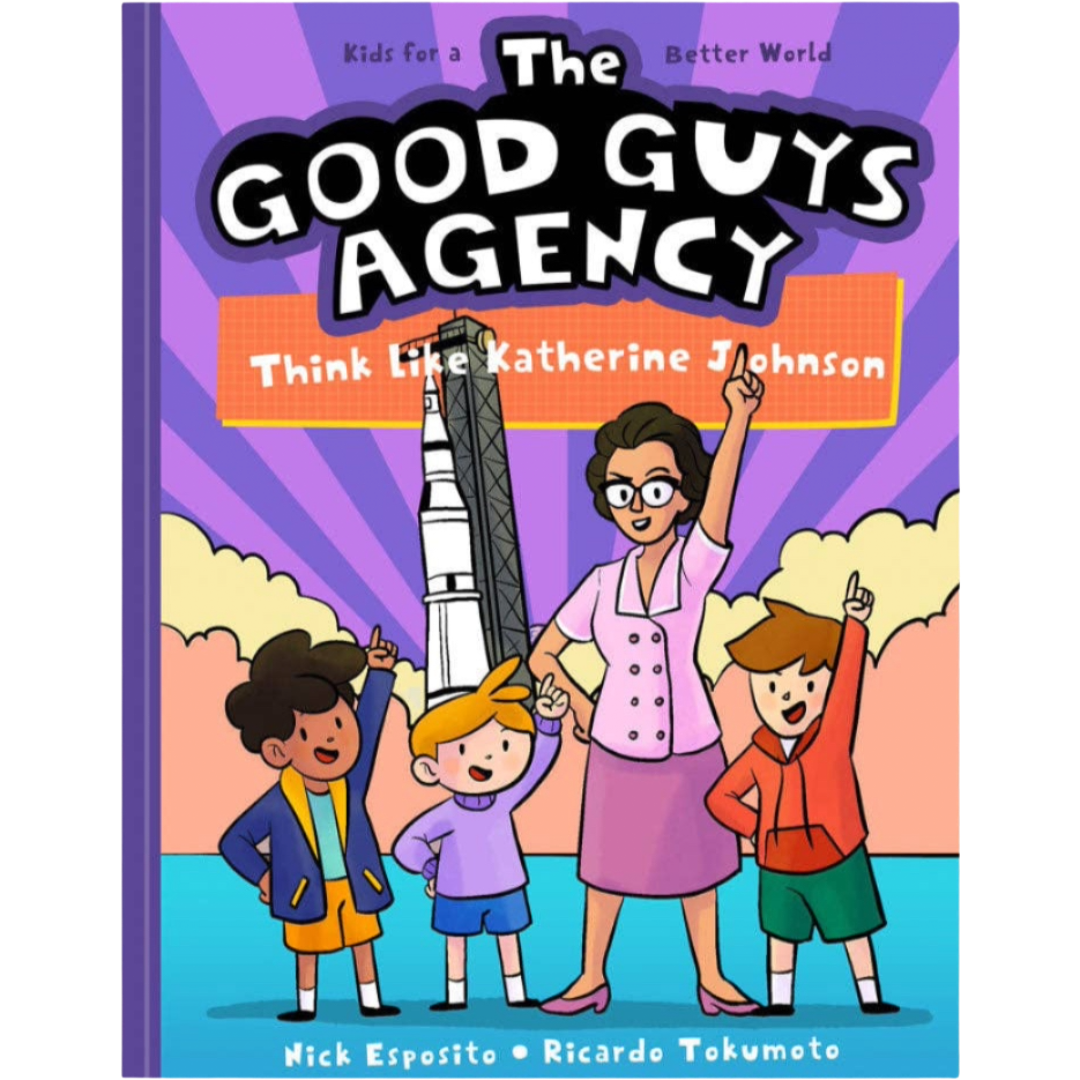 Think Like Katherine Johnson | The Good Guys Agency