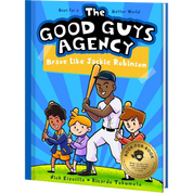Brave Like Jackie Robinson | The Good Guys Agency