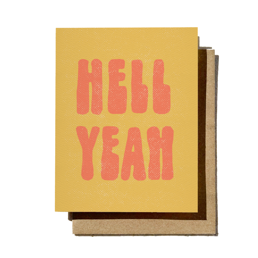 Hell Yeah | Greeting Card