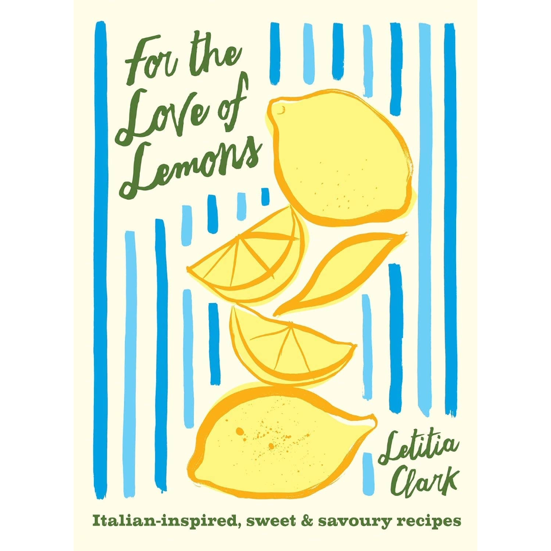 For the Love of Lemons | Cookbook