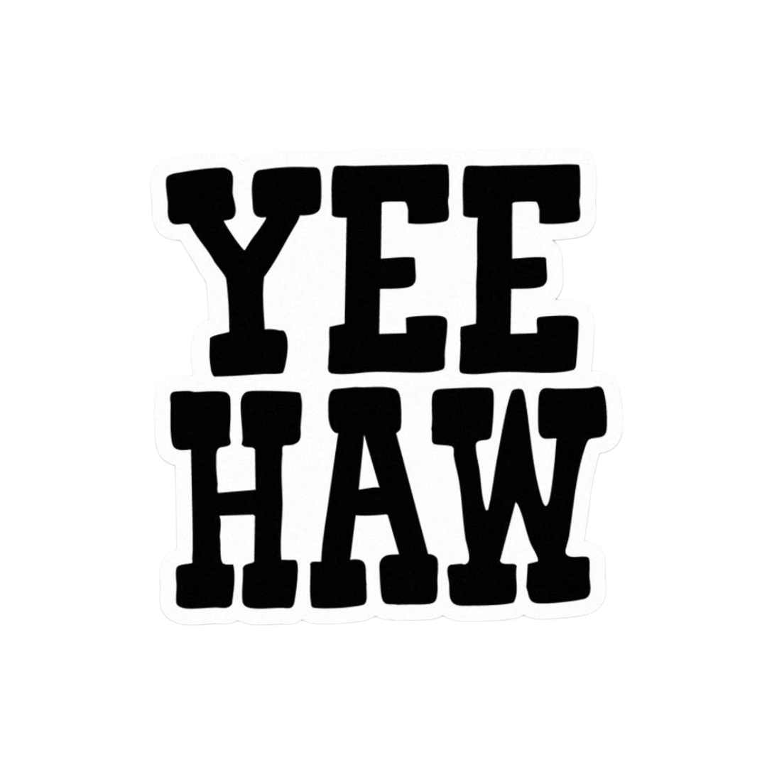 Yeehaw | Sticker