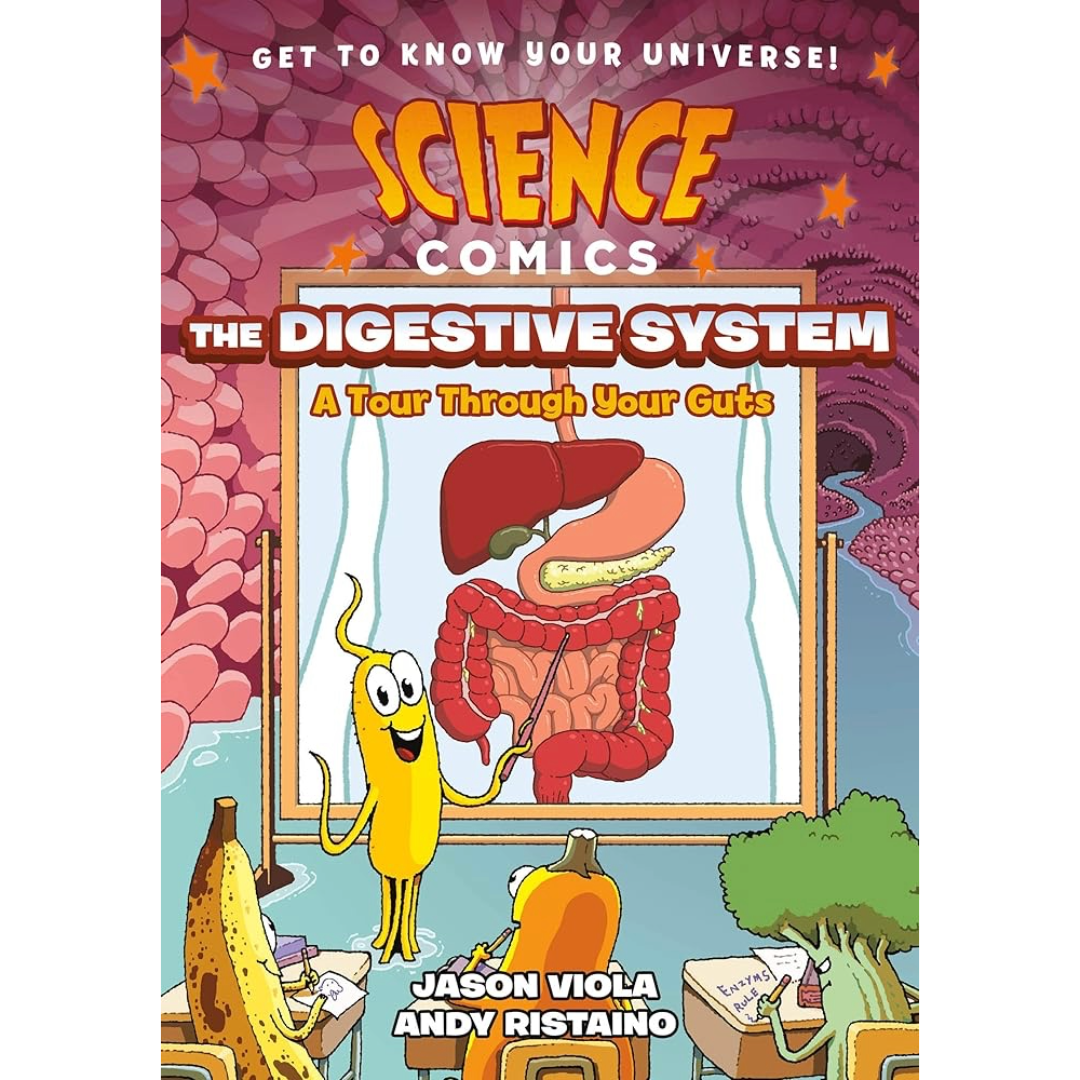 The Digestive System | Science Comics Graphic Novel