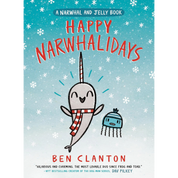 Happy Narwhalidays | A Narwhal and Jelly Book #5