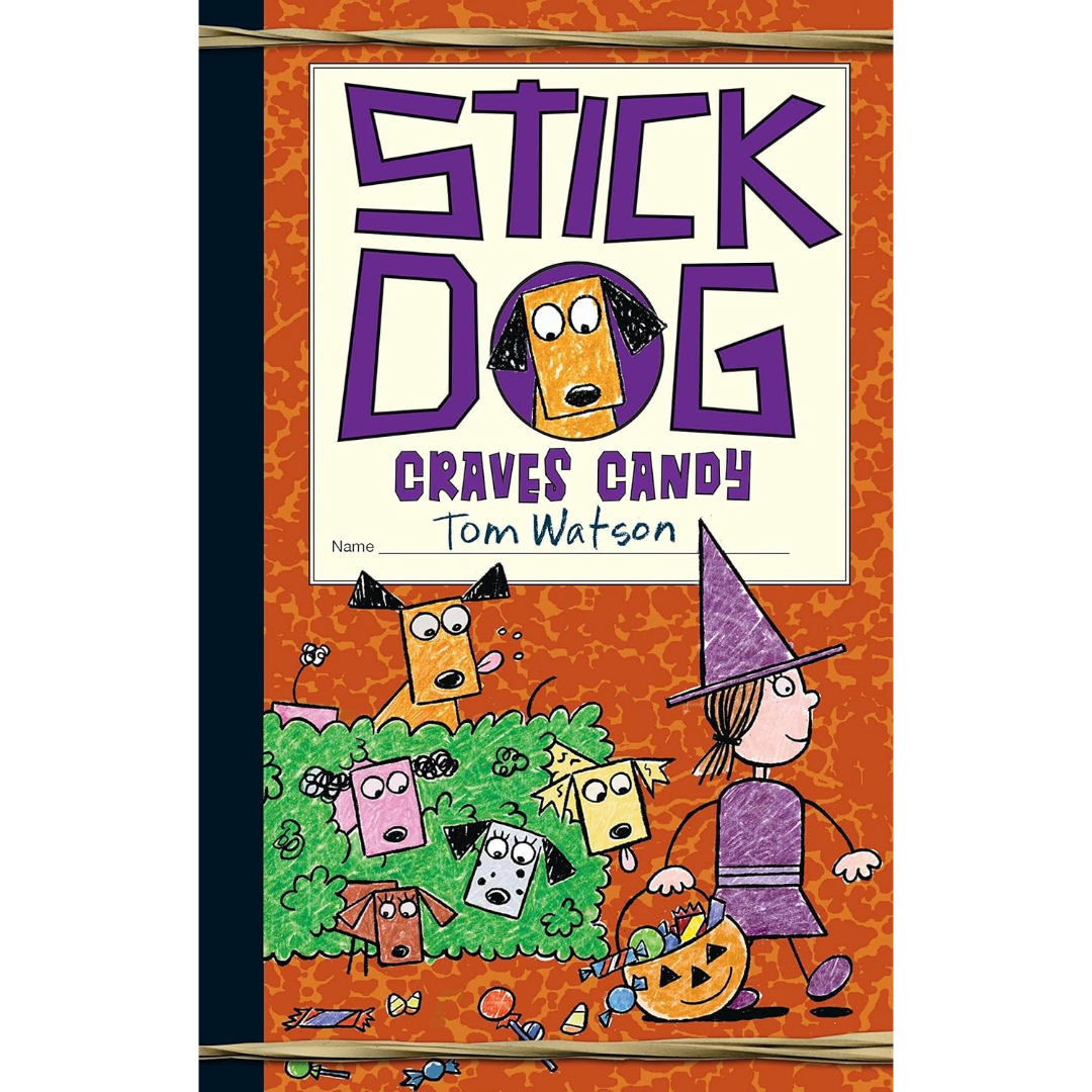 Stick Dog Craves Candy | Tom Watson
