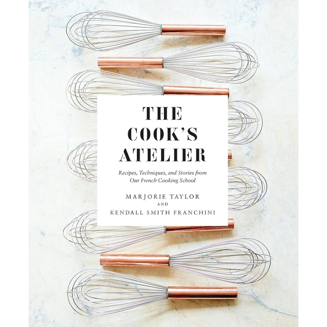 The Cook's Atelier | Cookbook