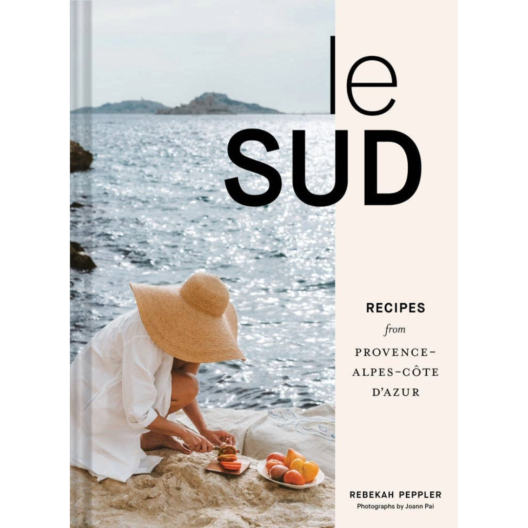 Le Sud | Cookbook by Rebekah Peppler