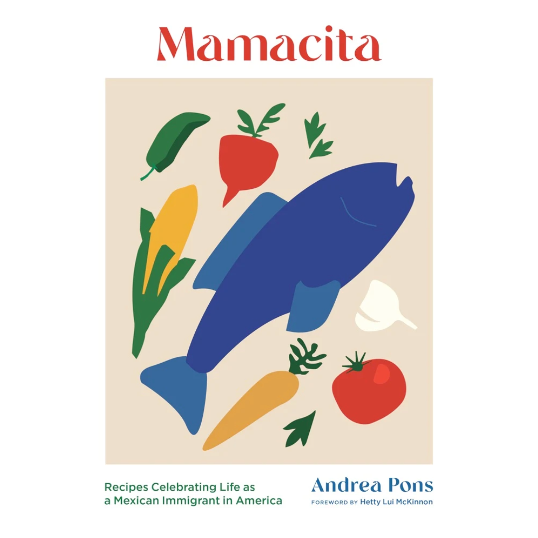 Mamacita | Cookbook by Andrea Pons
