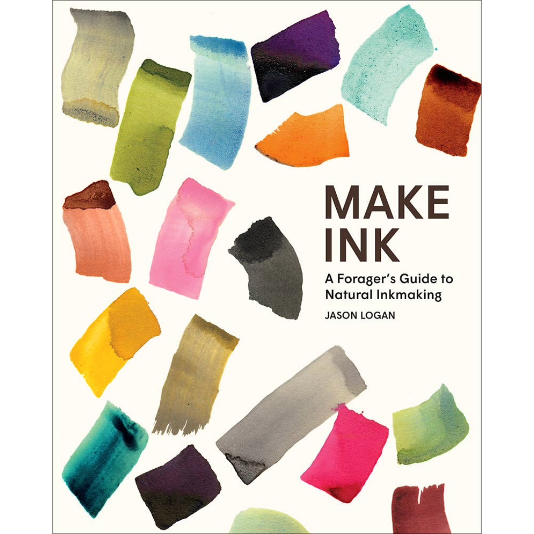 Make Ink: A Foragers Guide to Natural Inkmaking