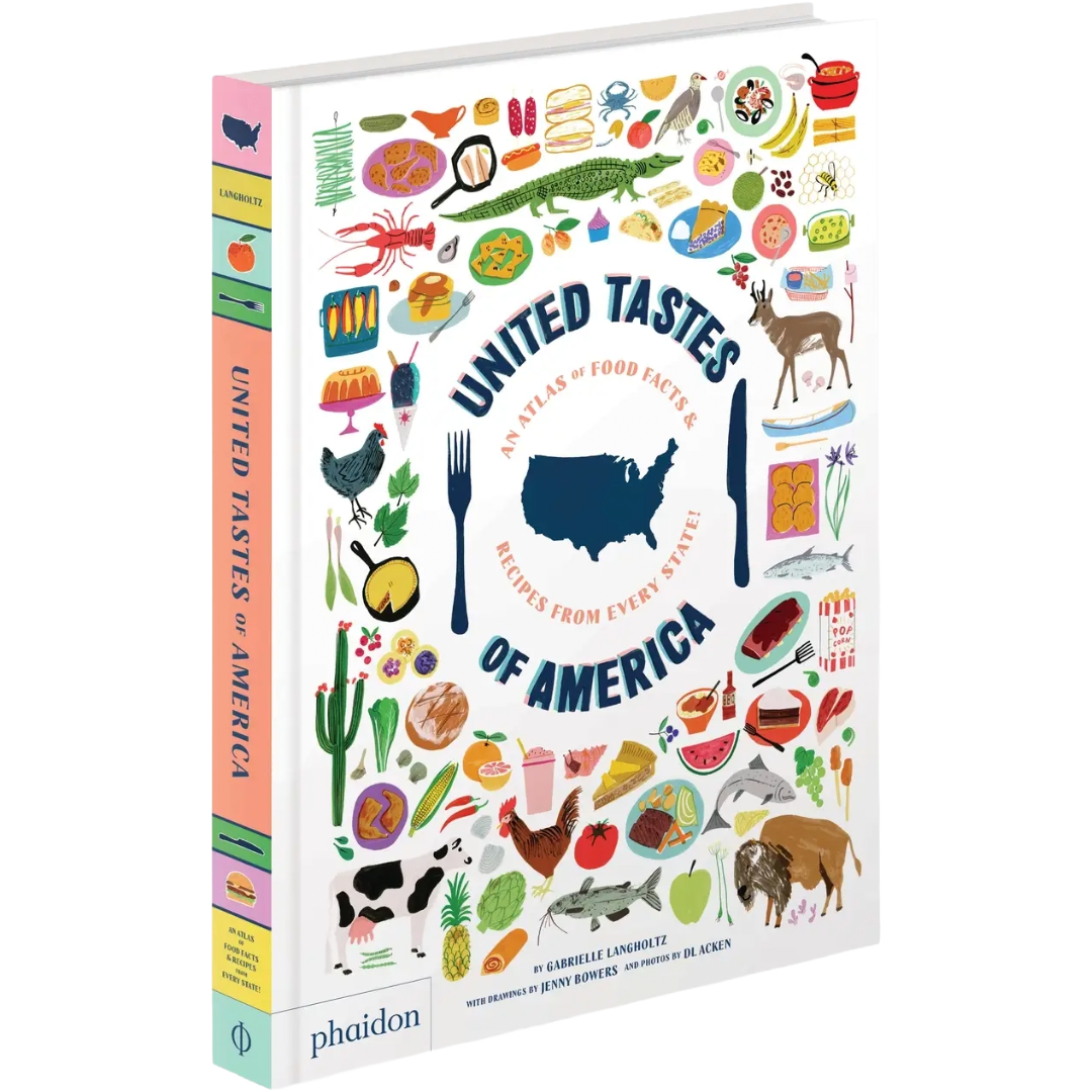 United Tastes Of America: Atlas & Recipes From Every State