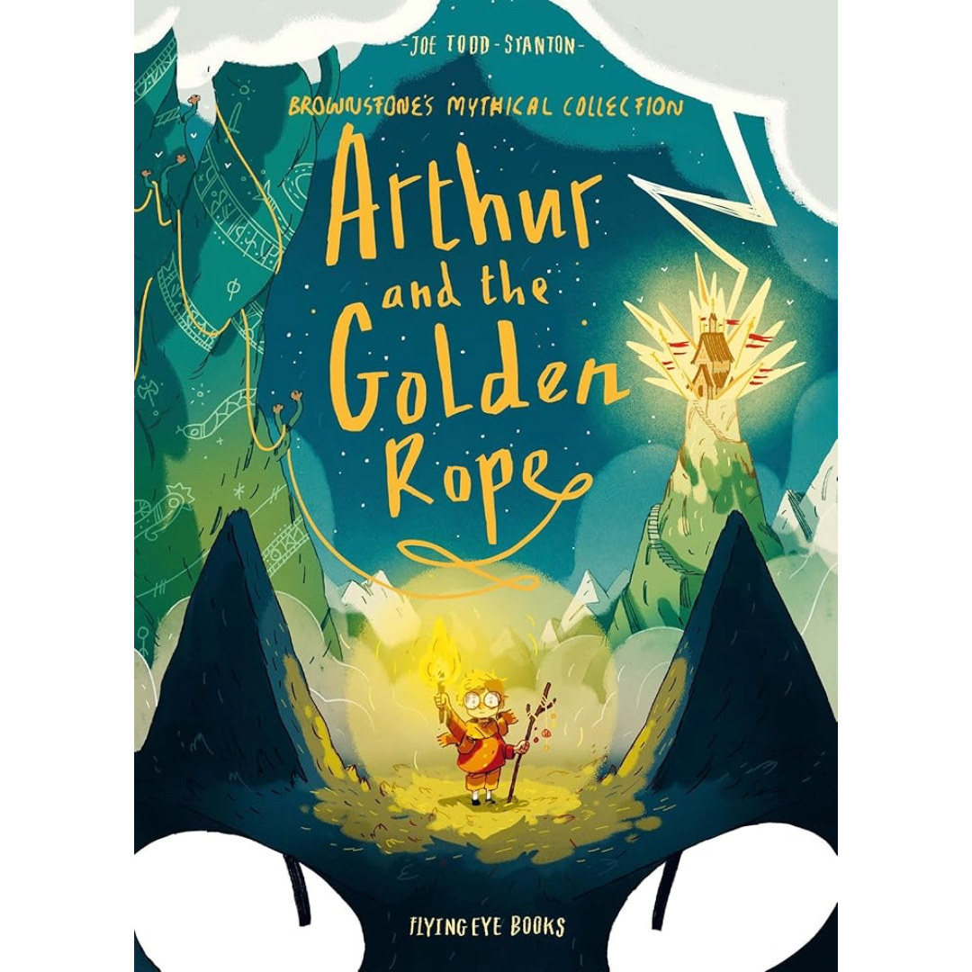 Arthur and the Golden Rope | Brownstone's Mythical Collection 1