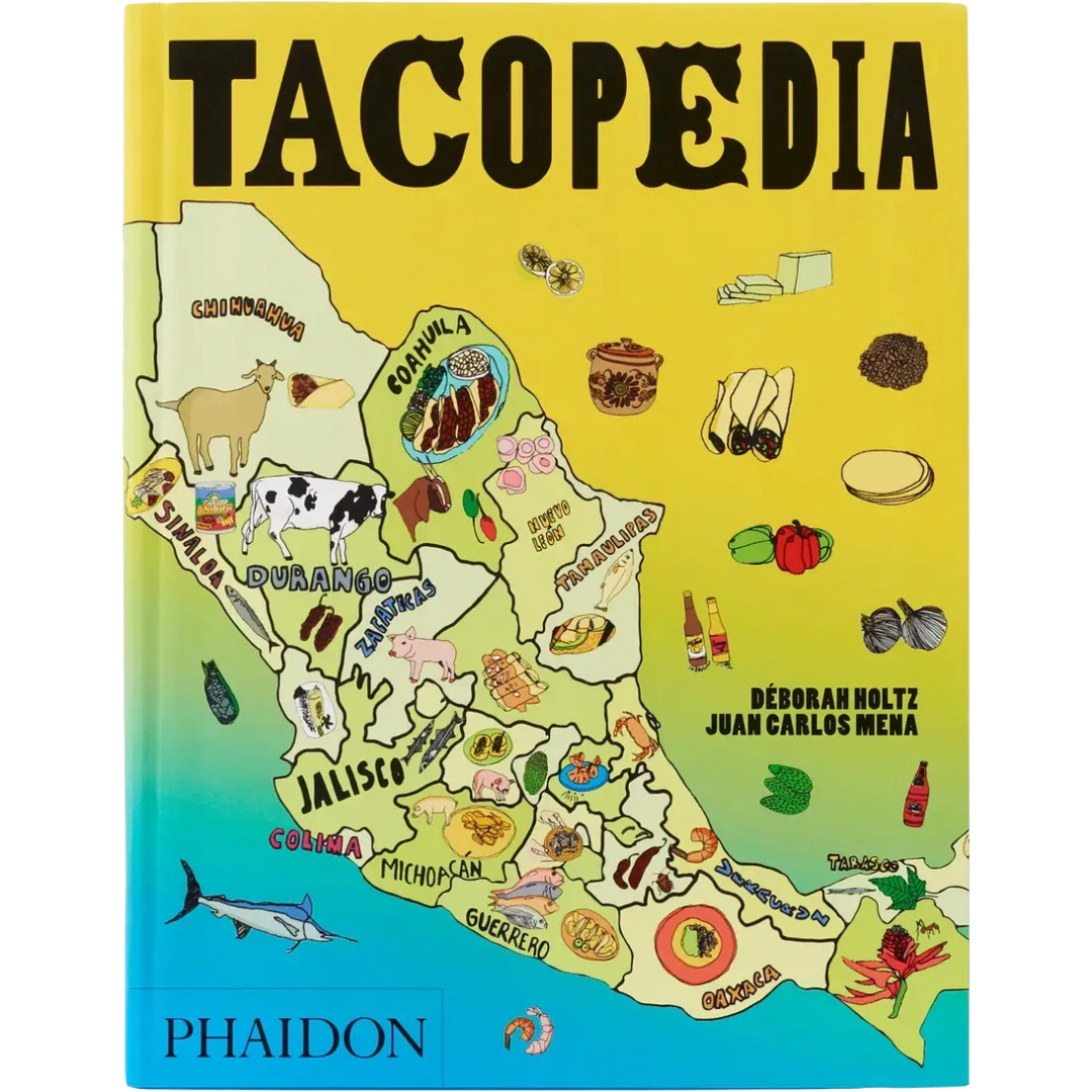 Tacopedia: The Taco Encyclopedia