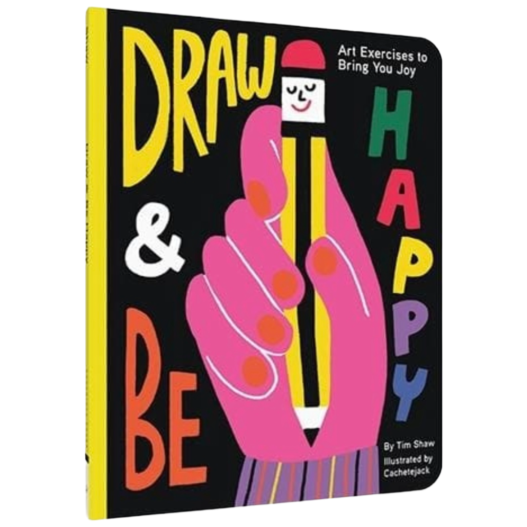 DRAW & BE HAPPY