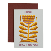 It's All In Bloom Letterpress Greeting Card