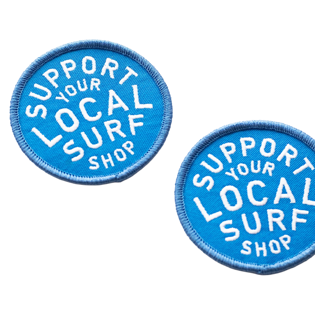 Support Your Local Surf Shop Iron on Patch - Blue & White