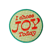 I Chose Joy Today Embroidered Patch