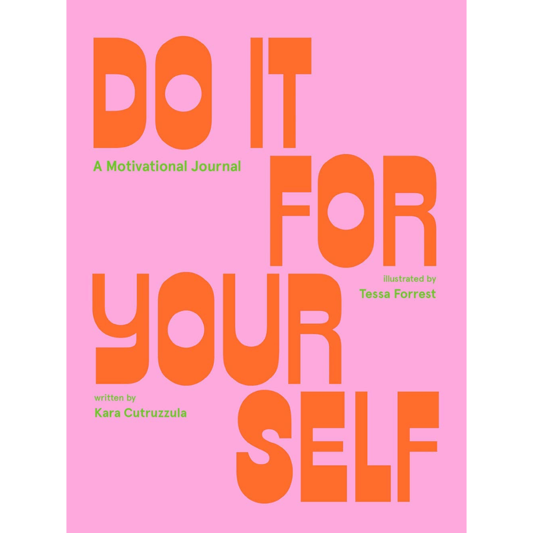 Do It For Yourself (Guided Journal)