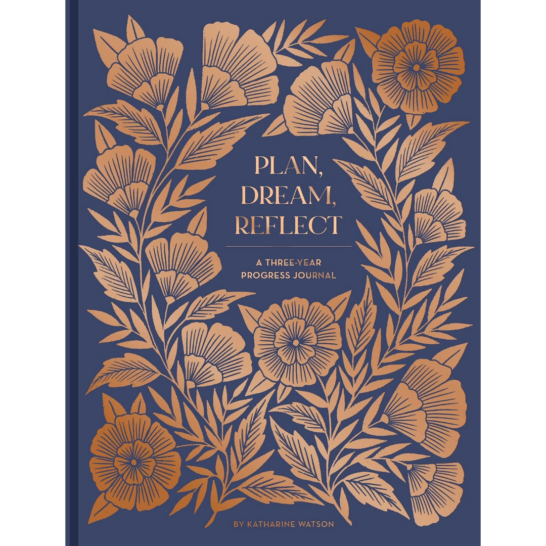 Plan, Dream, Reflect Journal