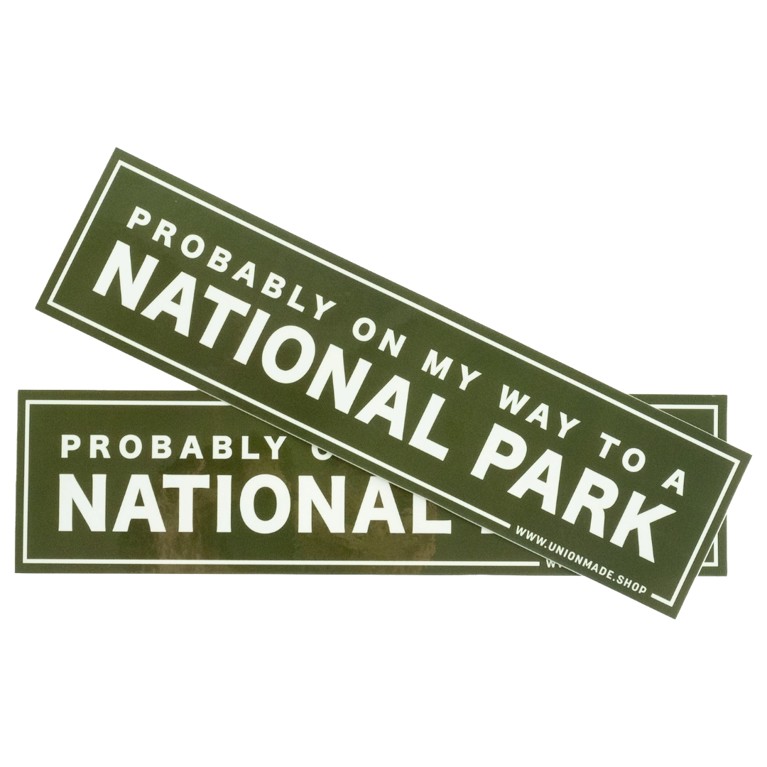 Probably on My Way to a National Park
