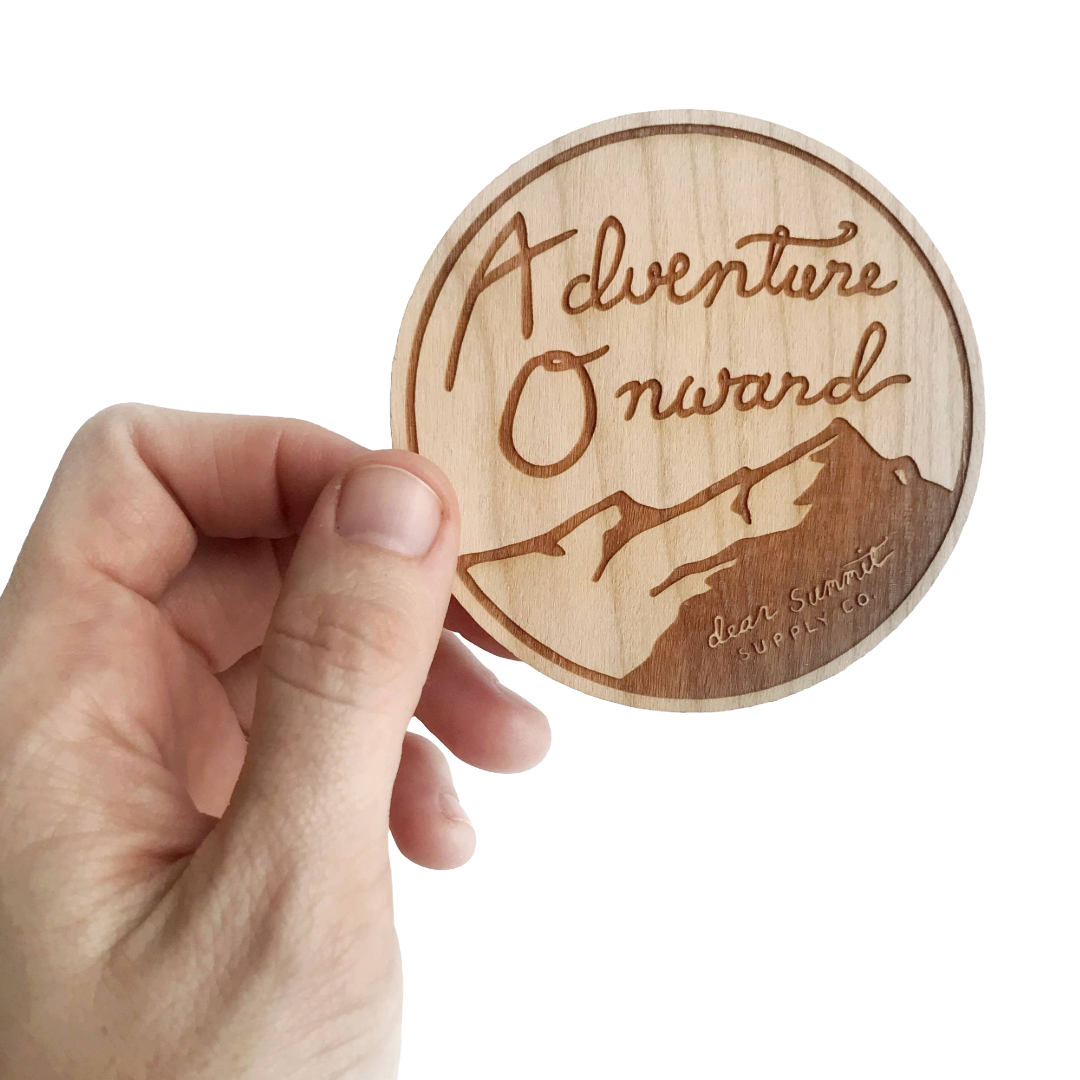 Adventure Onward  Wooden Sticker
