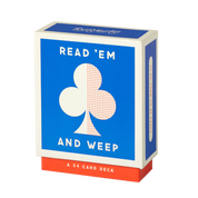 Read Em and Weep Playing Card Set