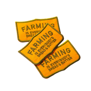 Farming is Everybody's Bread & Butter Iron on Patch